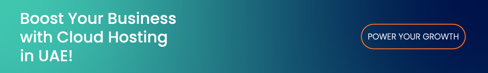 Secure and Reliable Cloud Hosting in UAE