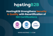 HostingB2B Strengthens Security & Quality with Recertification of ISO Certifications